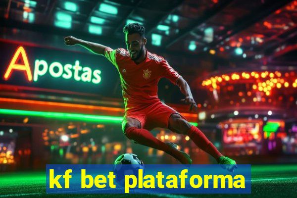 kf bet plataforma